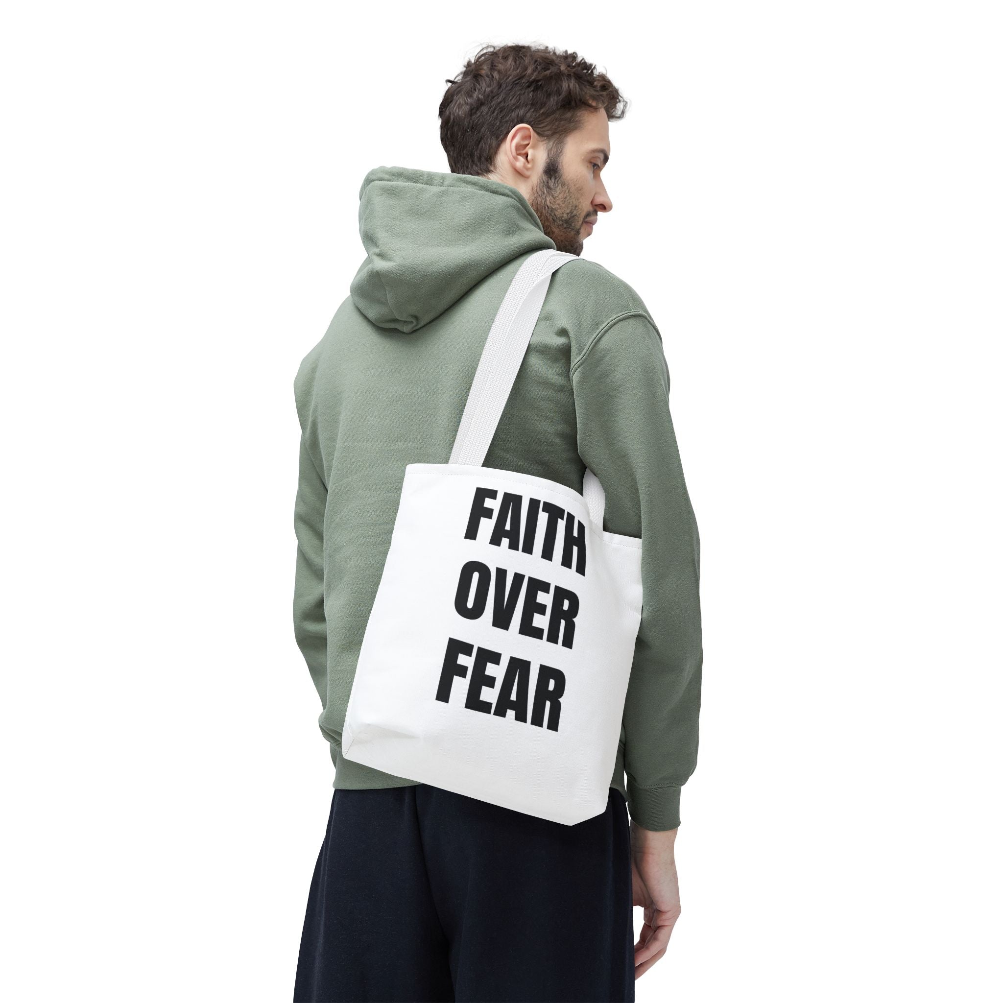 Faith Over Fear Tote Bag