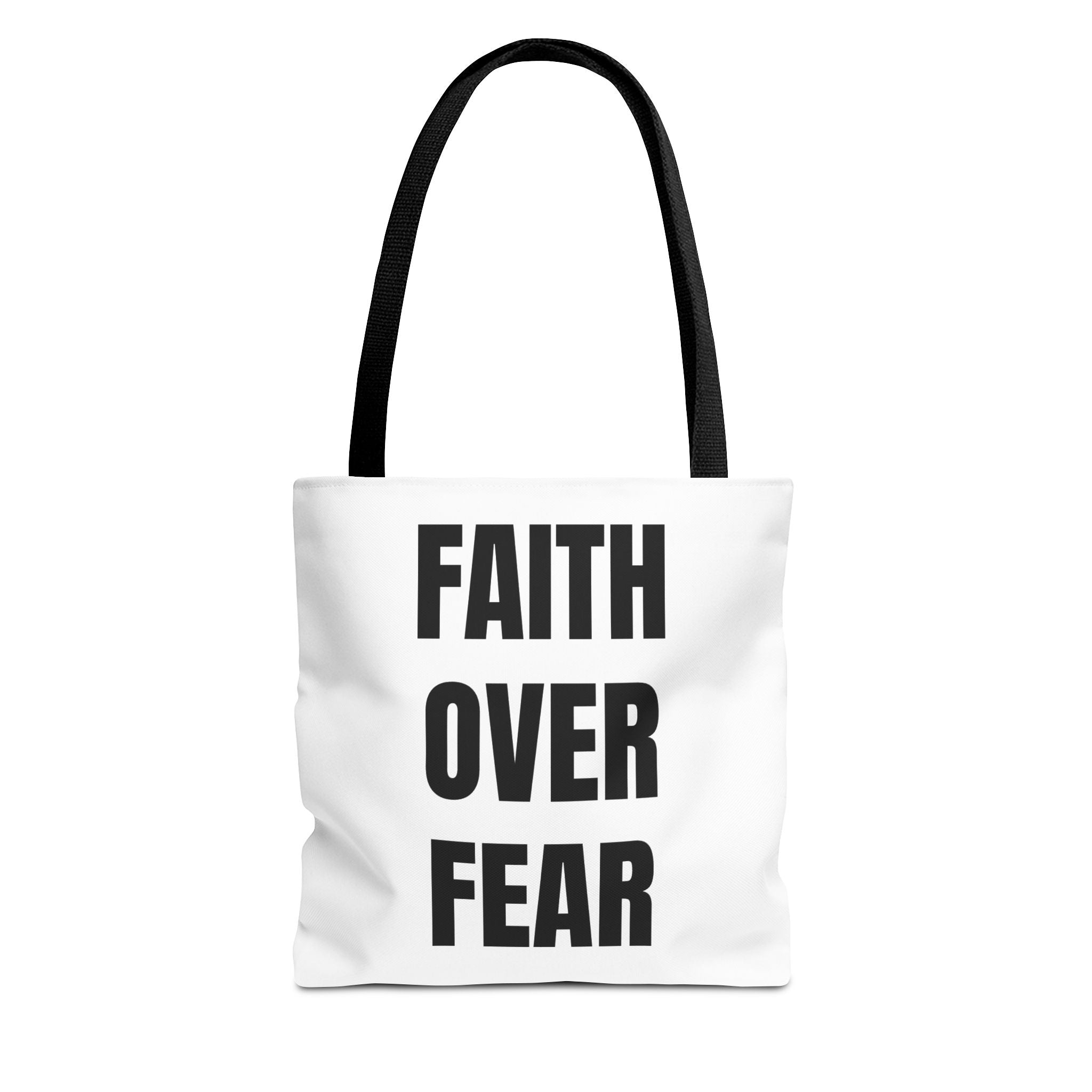 Faith Over Fear Tote Bag