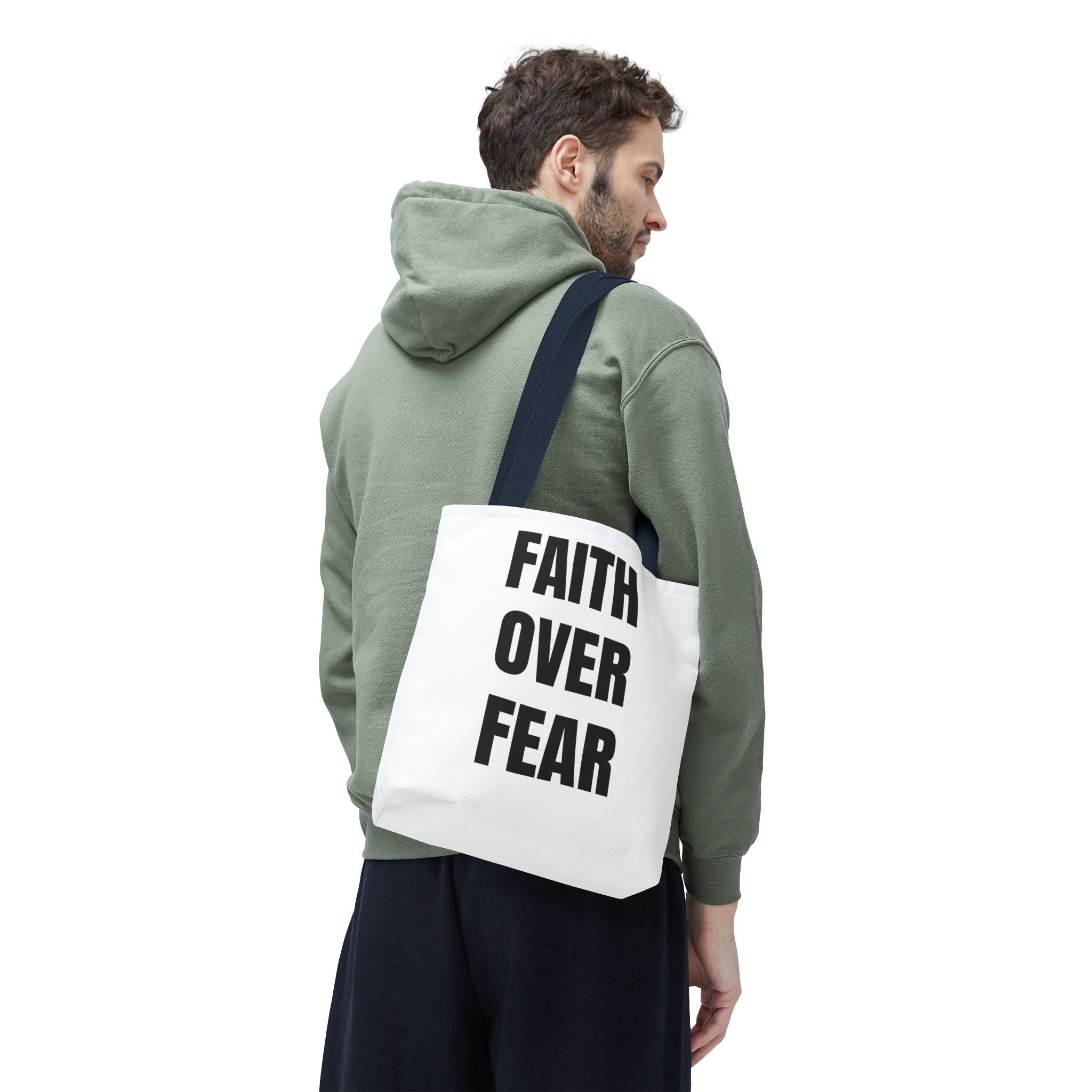 Faith Over Fear Tote Bag