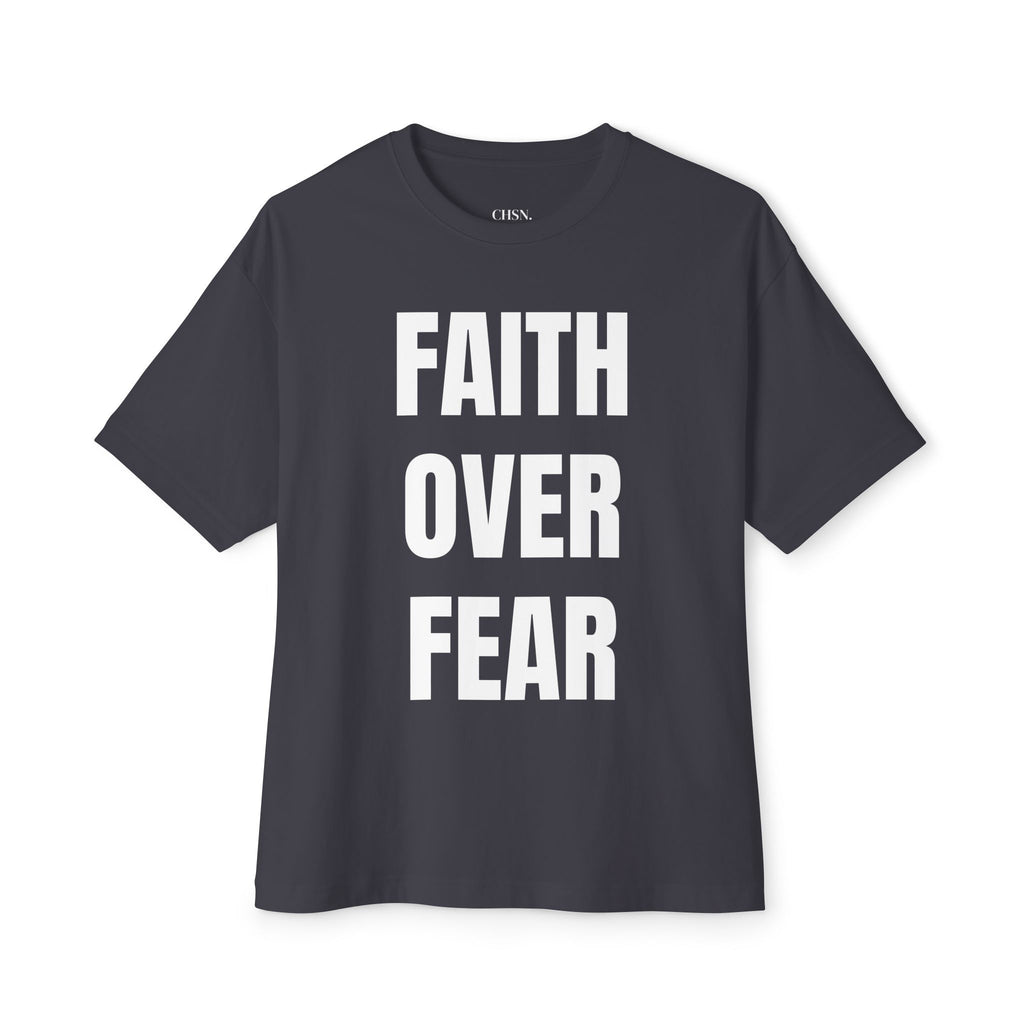 FAITH OVER FEAR.