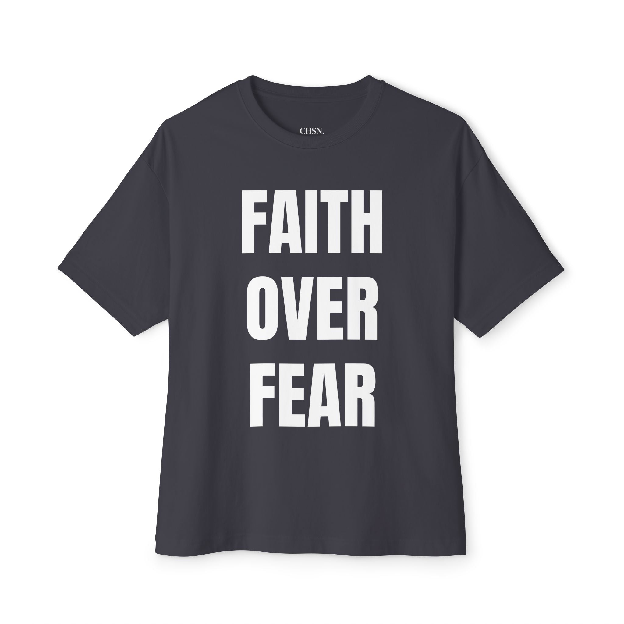 FAITH OVER FEAR.