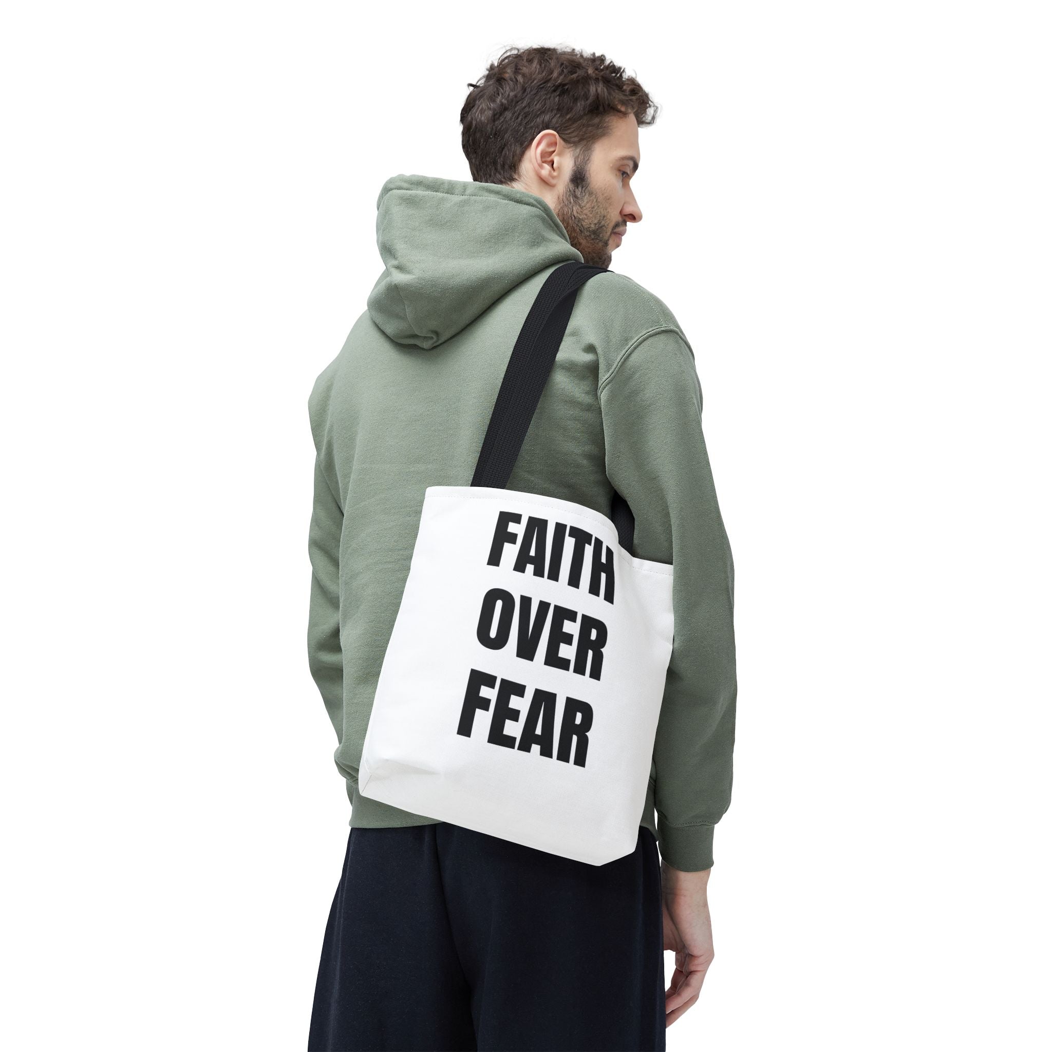 Faith Over Fear Tote Bag