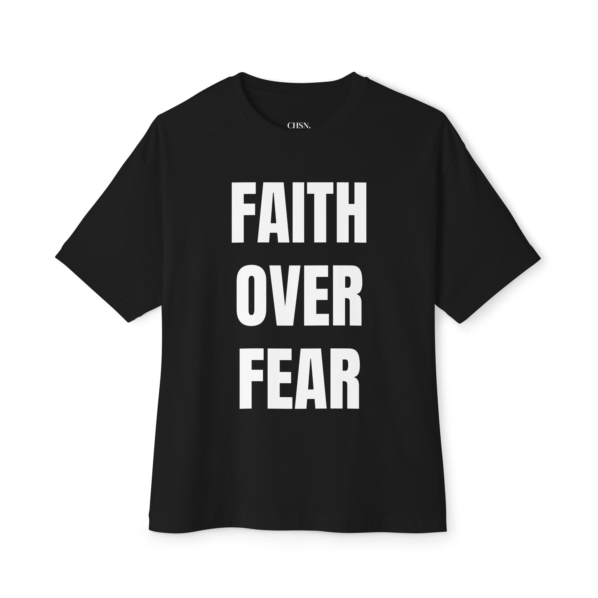 FAITH OVER FEAR.