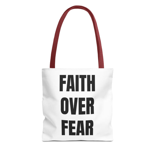 Faith Over Fear Tote Bag
